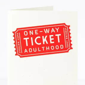 birthday card, one-way ticket to adulthood funny birthday card