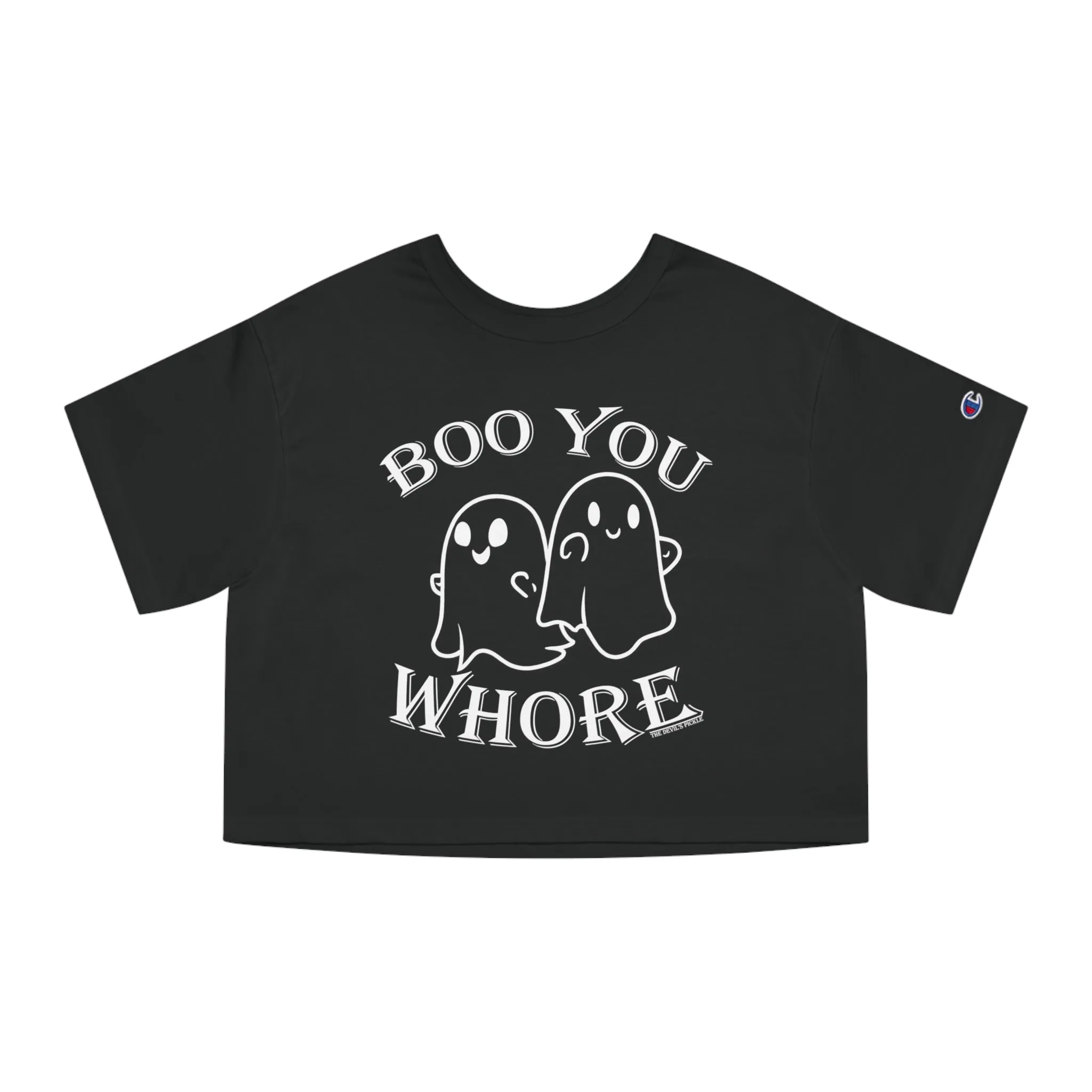 Boo You Whore Cropped T-Shirt