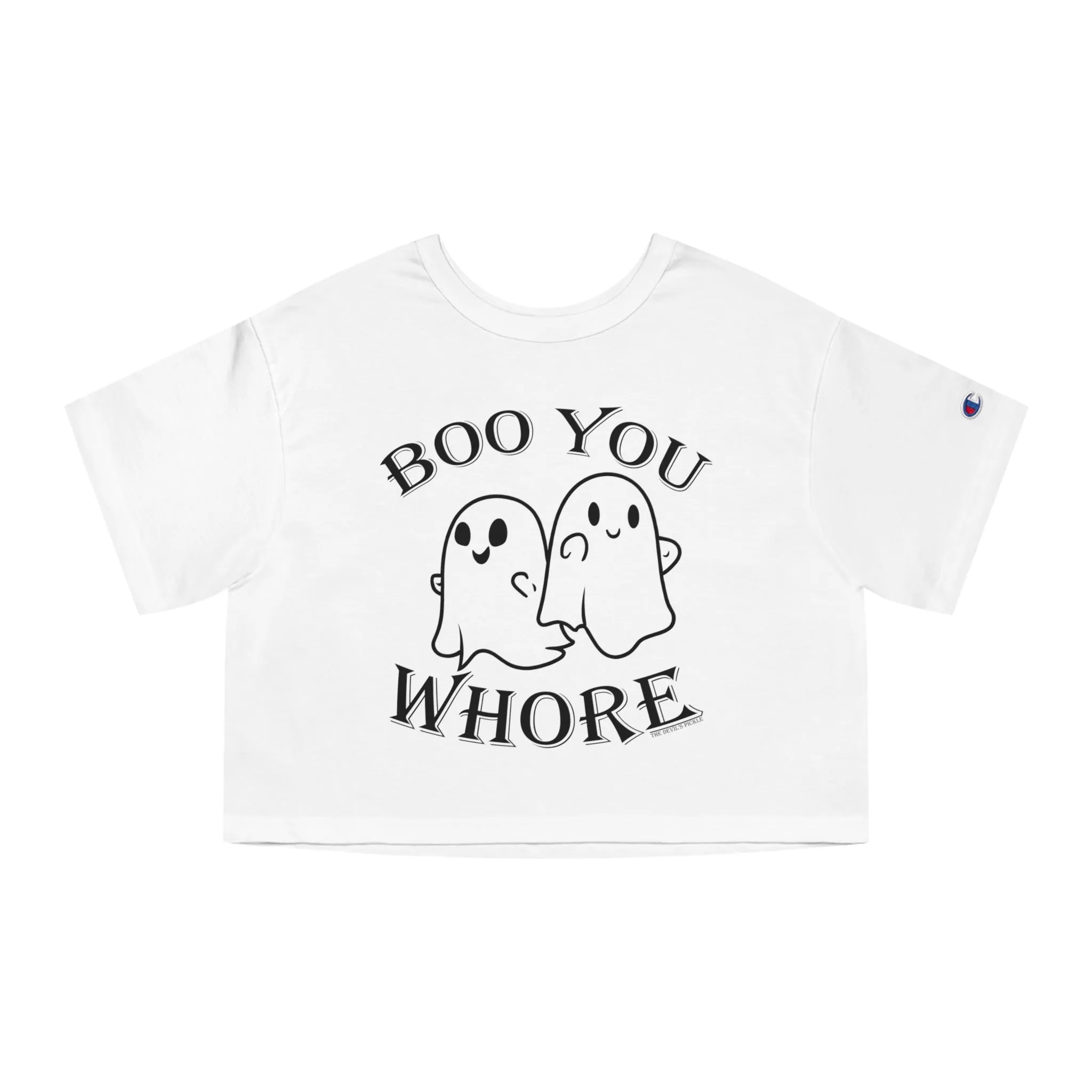 Boo You Whore Cropped T-Shirt